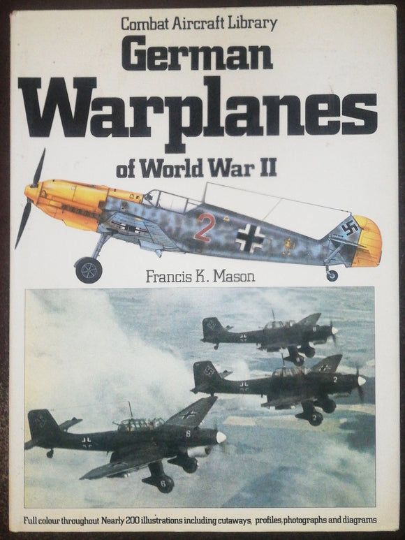 German Warplanes Of World War II By Francis K. Mason