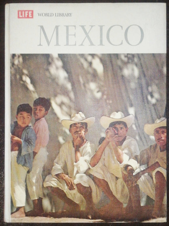 Mexico By Life World Library