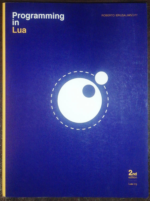 Programming In Lua 2nd Edition By Roberto Ierusalimschy – Buy Books ...