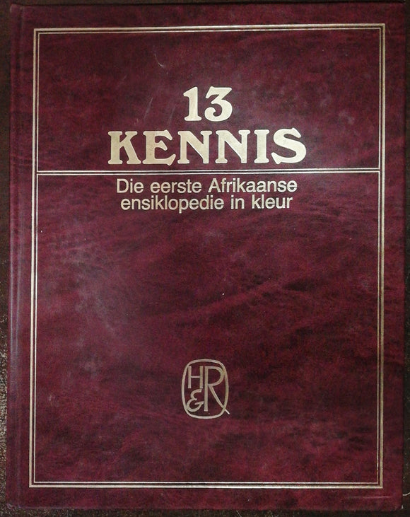 13 Kennis Die Eerste Afrikaanse Ensiklopedie In Kleur