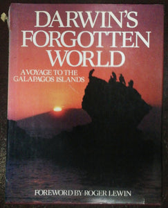 Darwin's Forgotten World By Roger Lewin