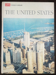 The United States By Life World Library