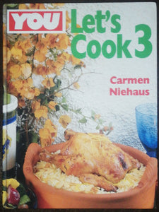 Let's Cook 3 By Carmen Niehaus