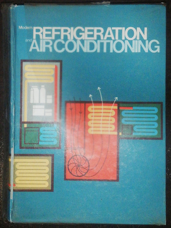 Modern Refrigeration And Airconditioning By Andrew D Althouse