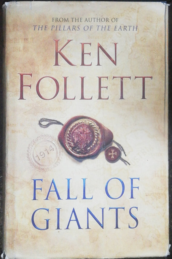 Fall Of The Giants By Ken Follett