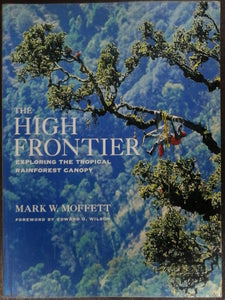 The High Frontier By Mark W. Moffett