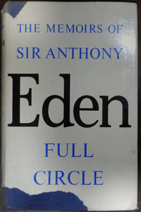 The Memoirs Of Sir Anthony Eden Full Circle