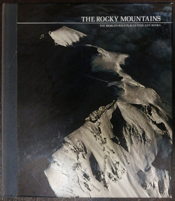 The Rocky Mountains By Time Life Books