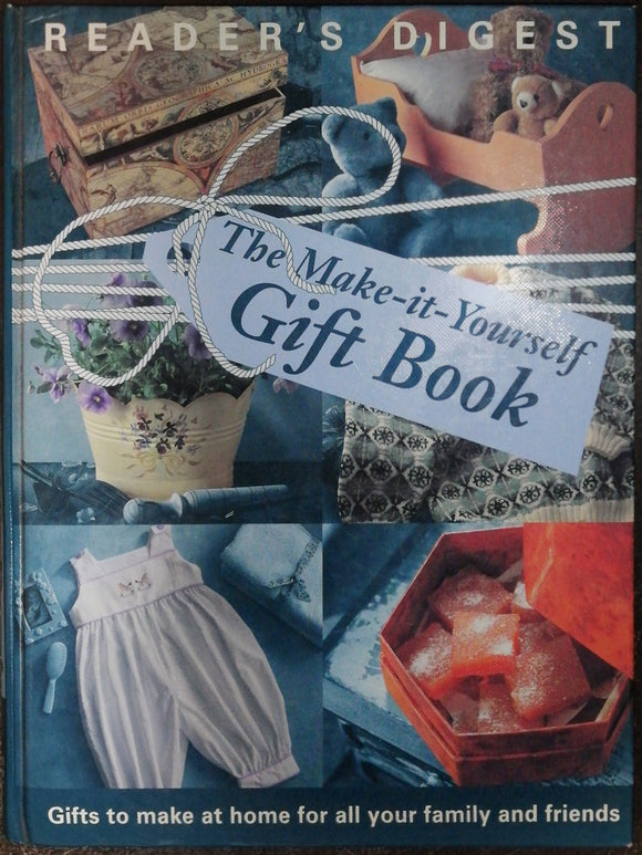 The Make-It-Yourself Gift Book By Reader's Digest
