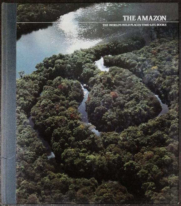 The Amazon By Time-Life Books