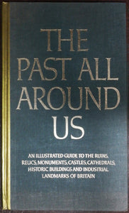 The Past All Around Us By Reader's Digest