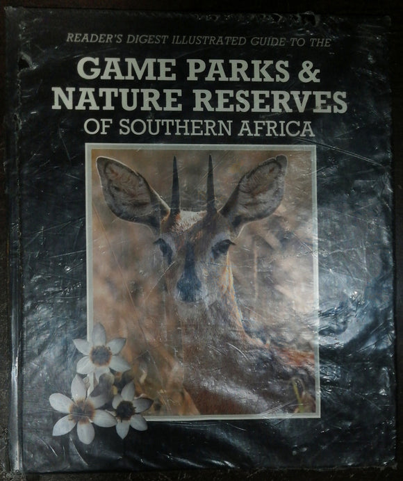 Game Parks & Nature Reserves Of Southern Africa By Reader's Digest