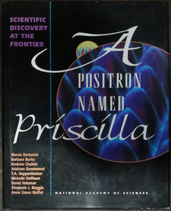 A Prositron Named Priscilla By Marcia Bartusiak