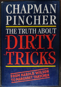 The Truth About Dirty Tricks By Chapman Pincher