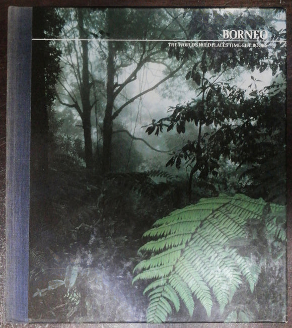 Borneo By Time-Life Books