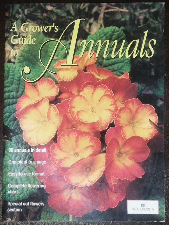 A Grower's Guide To Annuals