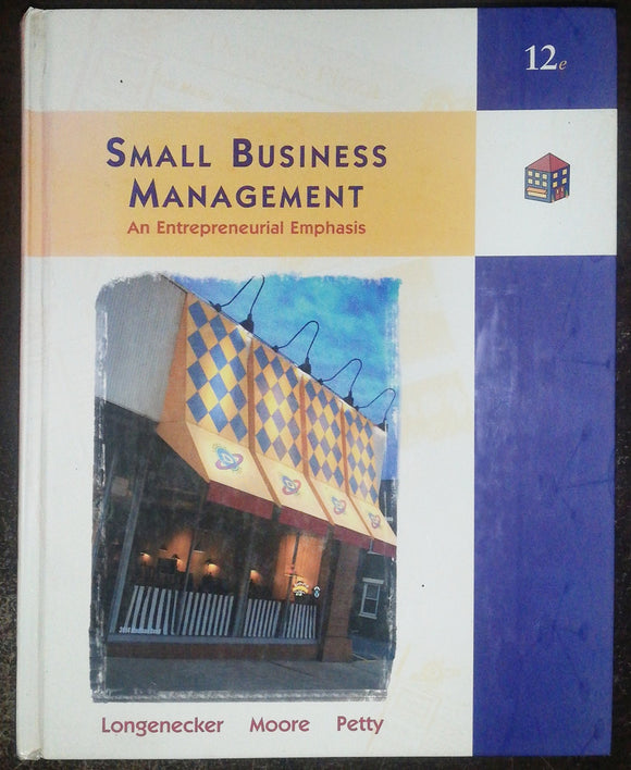 Small Business Management By Longenecker, Moore & Petty