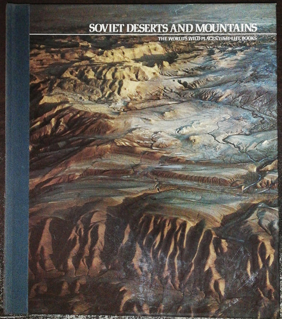 Soviet Deserts And Mountains By Time-Life Books