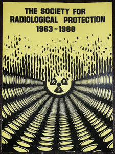 The Society For Radiological Protection 1963-1988