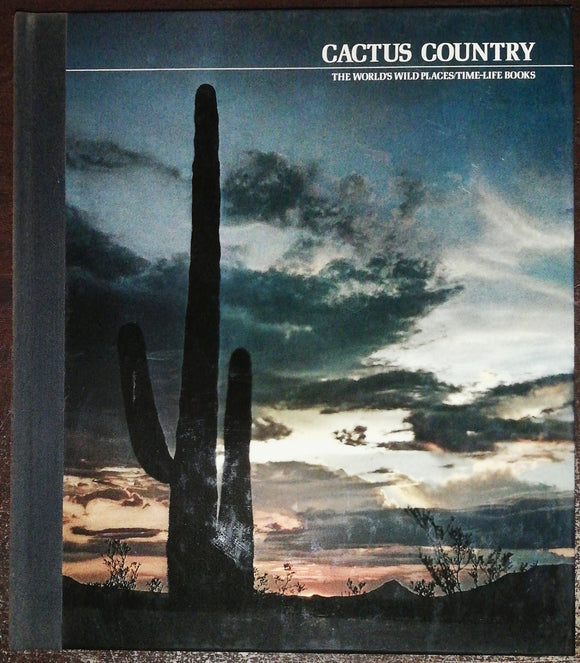 Cactus Country By Time-Life Books