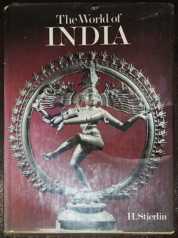 The World Of India By H. Stierlin