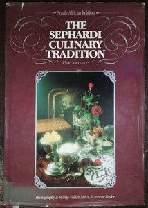 The Sephardi Culinary Tradition By Elsie Manasce