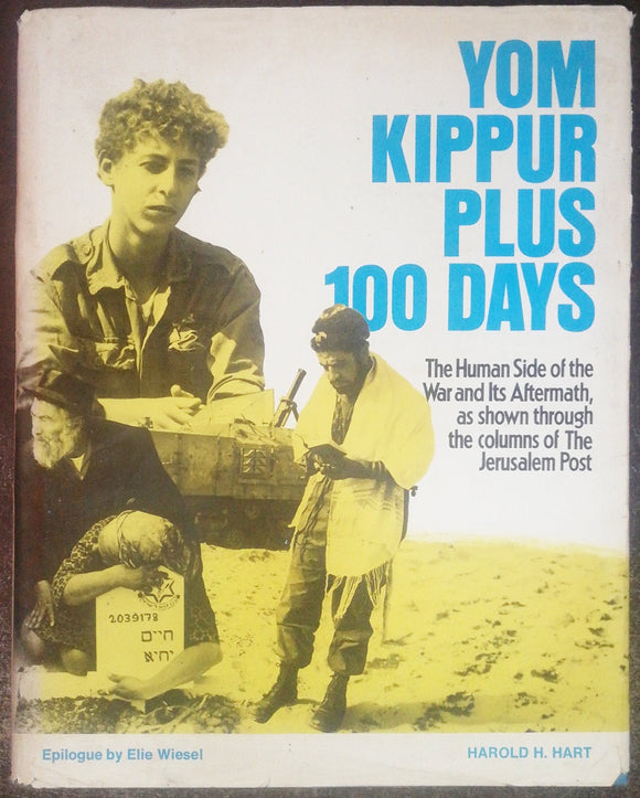 Yom Kippur Plus 100 Days By Harold H. Hart