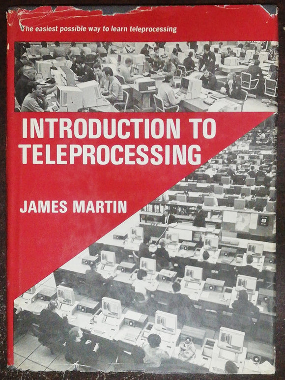 Introduction To Teleprocessing By James Martin – Buy Books Online SA