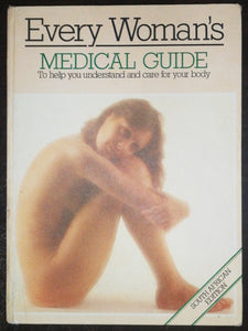 Every Women's Medical Guide By Professor Basil Bloch