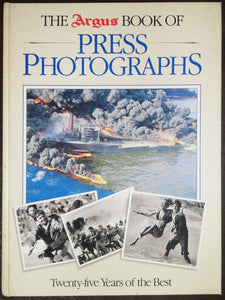 The Argus Book Of Press Photographs