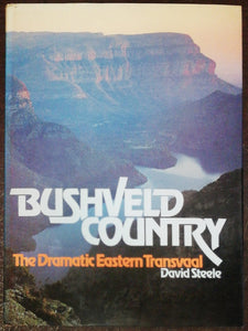 Bushveld Country By David Steele