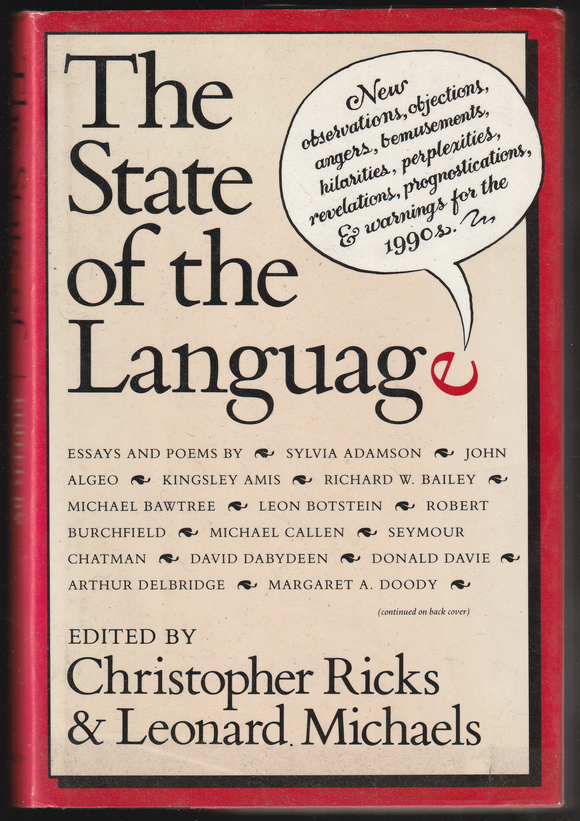 The State Of The Language By Christopher Ricks & Leonard Michaels