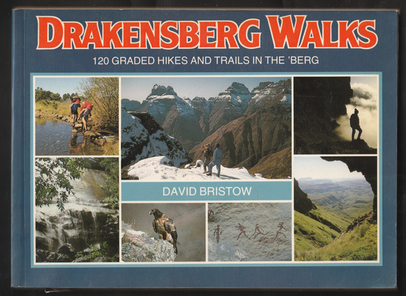 Drakensberg Walks By David Bristow