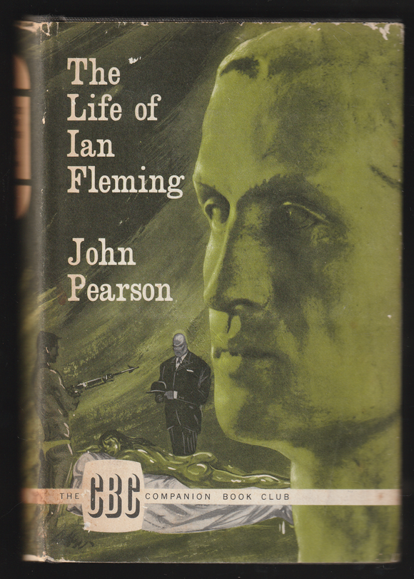 The Life Of Ian Flemming By John Pearson