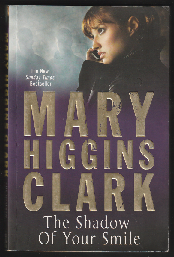 The Shadow Of Your Smile By Mary Higgins Clark