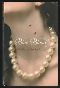 Blue Bloods By Melissa De La Cruz