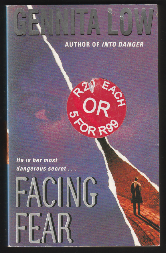 Facing Fear By Gennita Low