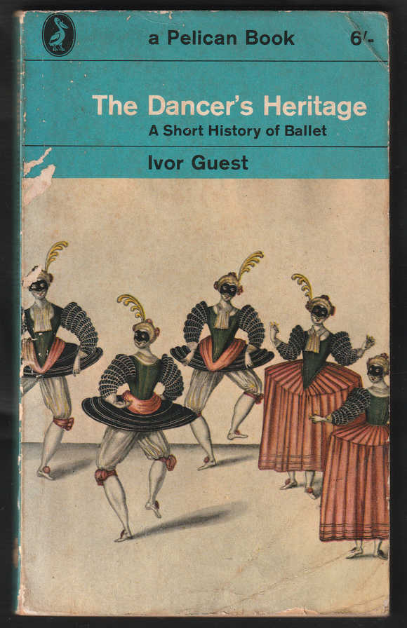 The Dancer's Heritage By Ivor Guest