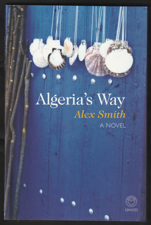 Algeria's Way By Alex Smith