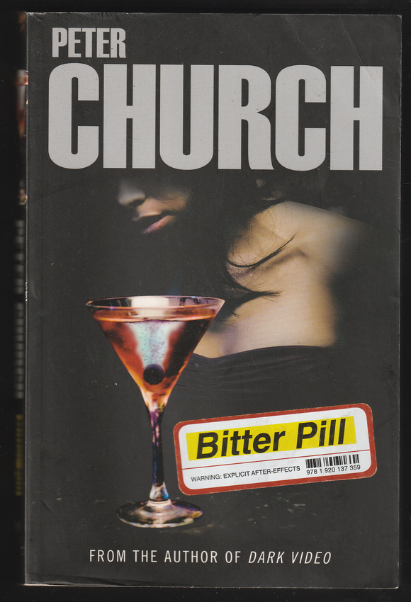 Bitter Pill By Peter Church