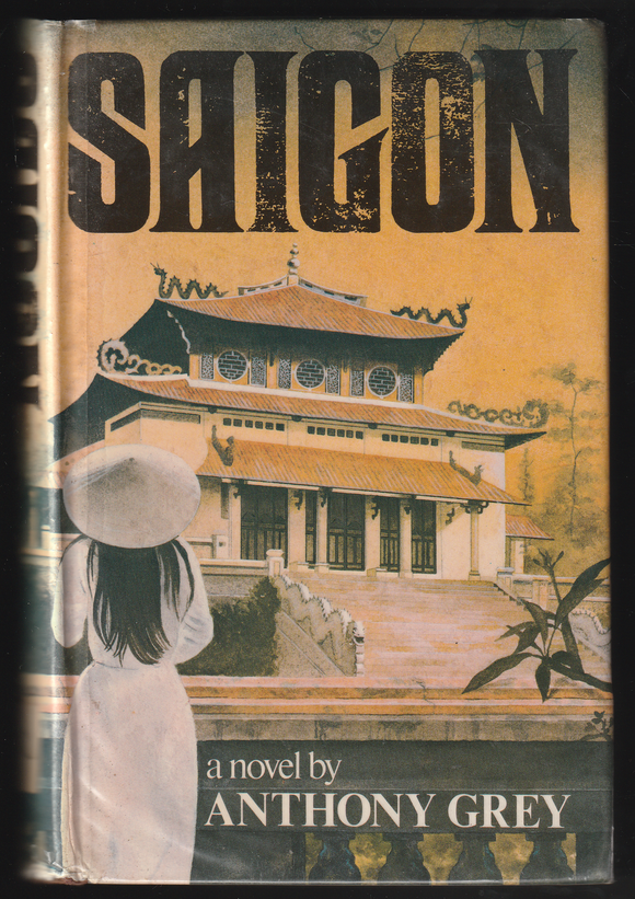 Saigon By Anthony Grey