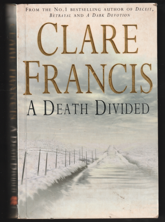 A Death Divided By Clare Francis