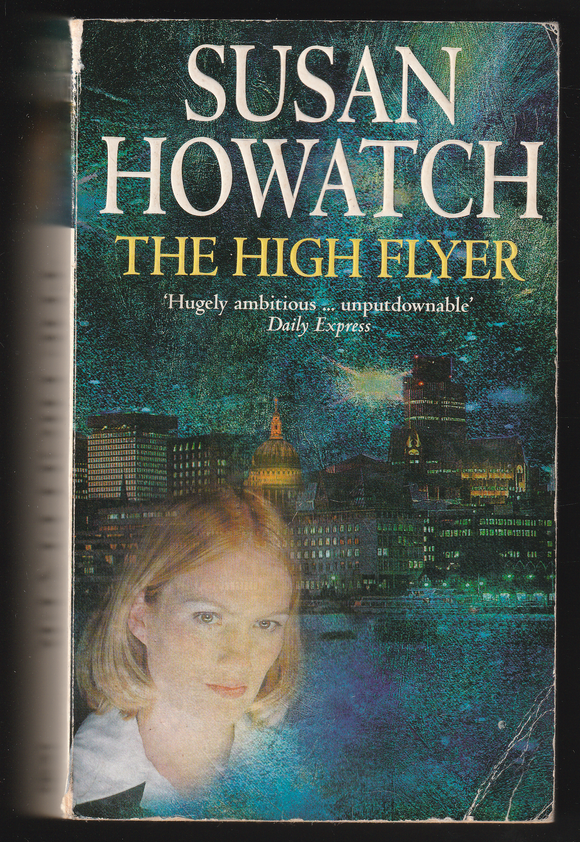 The High Flyer By Susan Howatch