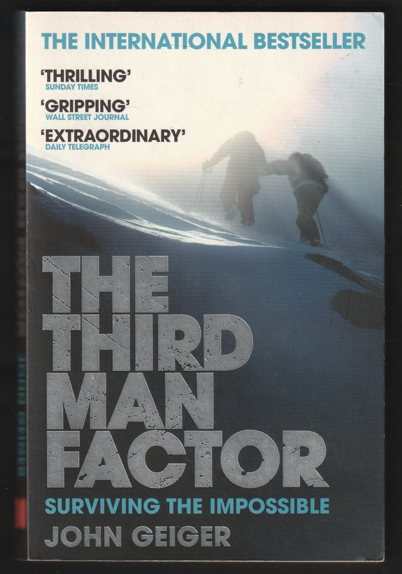 The Third Man Factor By John Geiger