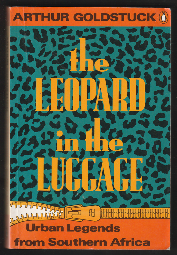 The Leopard In The Luggage By Arthur Goldstuck