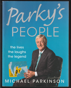 Parky's People By Michael Parkinson