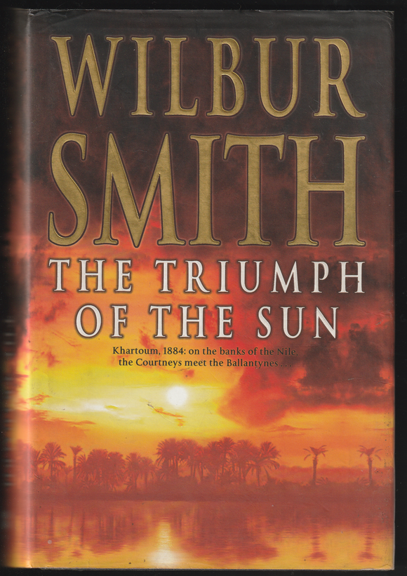 The Triumph Of The Sun By Wilbur Smith