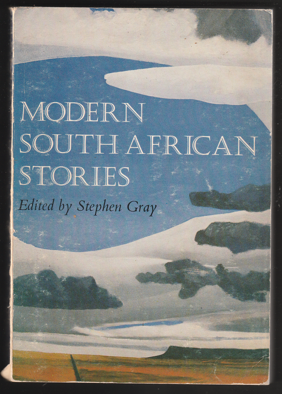 Modern South African Stories By Stephen Gray