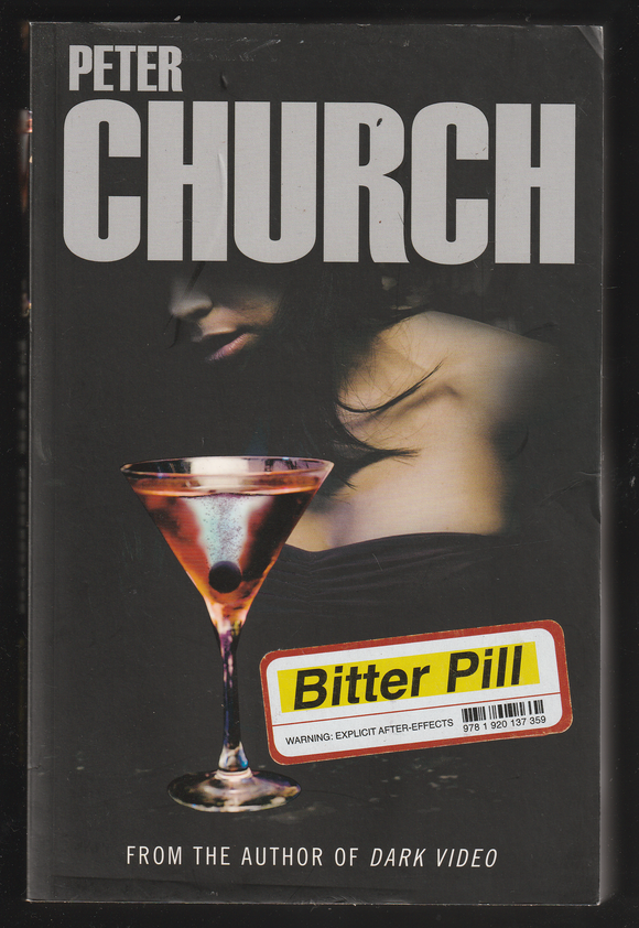 Bitter Pill By Peter Church #002