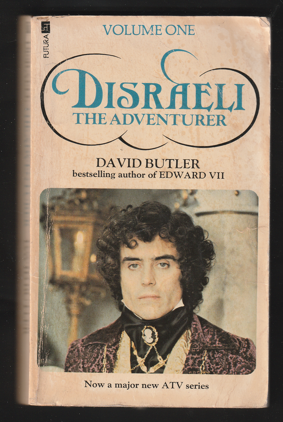 Disraeli The Adventurer By David Butler